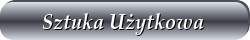 Link do strony Sztuka Użytkowa